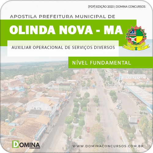 Apostila Pref Olinda Nova Maranhão MA 2020 Auxiliar Operacional