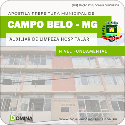 Apostila Pref Campo Belo MG 2020 Auxiliar Limpeza Hospitalar