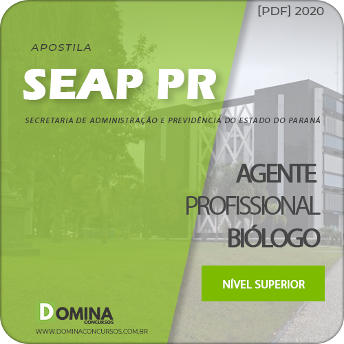 Apostila Concurso SEAP PR 2020 Agente Profissional Biólogo