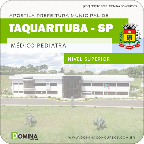 Apostila Concurso Pref Taquarituba SP 2020 Médico Pediatra