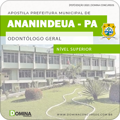 Apostila Pref Ananindeua PA 2020 Odontólogo Geral