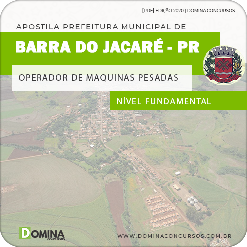 Apostila Pref Barra Jacaré PR 2021 Operador Maquinas Pesadas