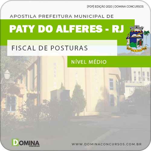 Apostila Pref Paty do Alferes RJ 2020 Fiscal de Posturas