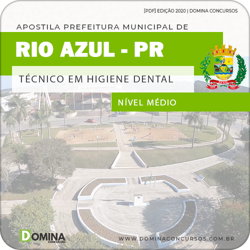 Apostila Pref Rio Azul PR 2020 Técnico em Higiene Dental