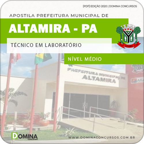 Apostila Pref Altamira PA 2020 Técnico em Laboratório