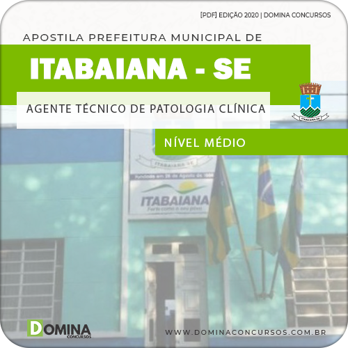 Apostila Itabaiana SE 2020 Agente Técnico Patologia Clínica