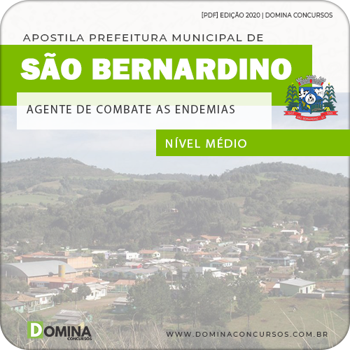 Apostila São Bernardino SC 2020 Agente Combate Endemias