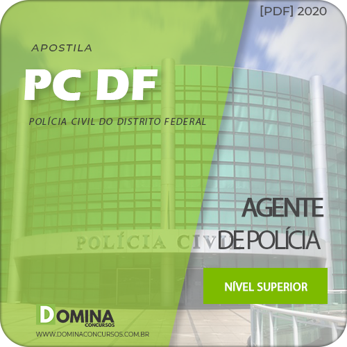 Apostila Concurso Público PC DF 2020 Agente de Polícia