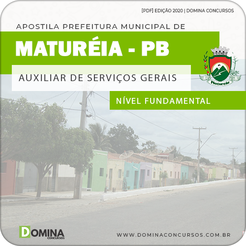 Apostila Pref Maturéia PB 2020 Auxiliar de Serviços Gerais