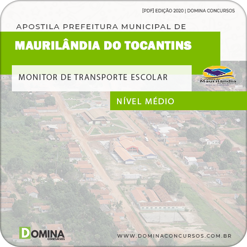 Apostila Maurilândia TO 2020 Monitor de Transporte Escolar