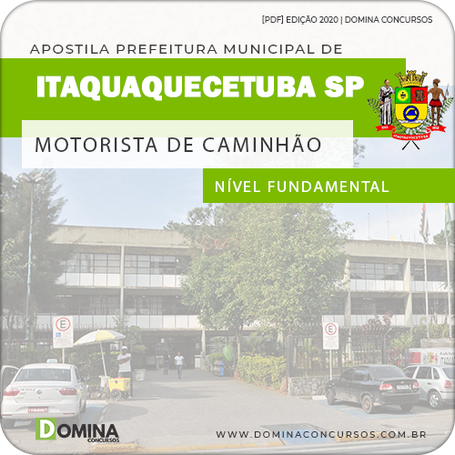 Apostila Pref Itaquaquecetuba SP 2020 Motorista Caminhão