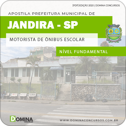 Apostila Pref Jandira SP 2020 Motorista Ônibus Escolar