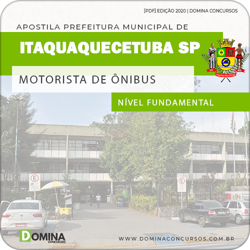 Apostila Pref Itaquaquecetuba SP 2020 Motorista Ônibus