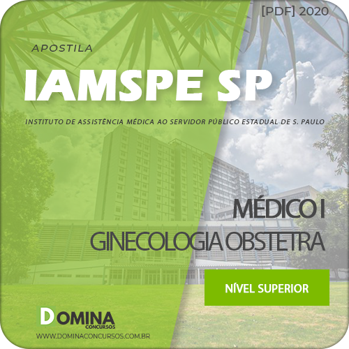 Apostila IAMSPE SP 2020 Médico I Ginecologia Obstetra
