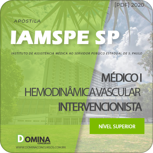 Apostila IAMSPE SP 2020 Médico I Hemodinâmica Vascular