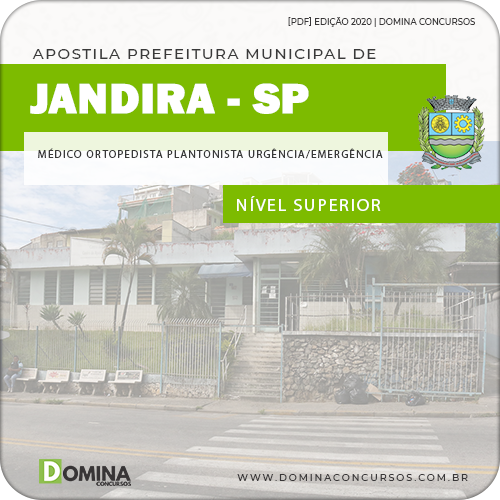 Apostila Jandira SP 2020 Médico Ortopedista Plantonista Emergência