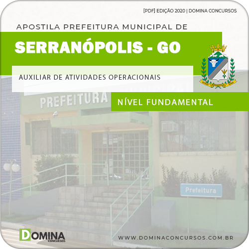 Apostila Serranópolis GO 2020 Auxiliar de Atividades Operacionais