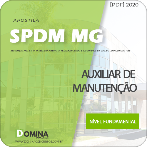 Apostila Concurso SPDM MG 2020 Auxiliar de Manutenção