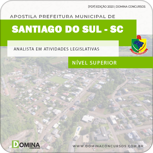 Apostila Santiago do Sul SC 2020 Analista Atividades Legislativa
