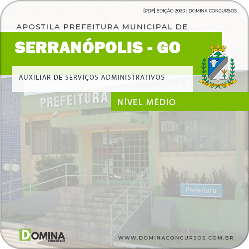 Apostila Serranópolis GO 2020 Auxiliar Serviços Administrativo