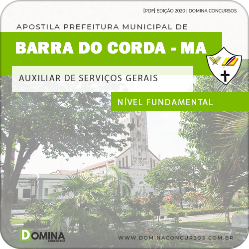 Apostila Pref Barra do Corda MA 2020 Auxiliar Serviços Gerais