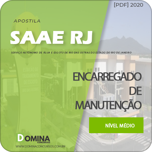 Apostila SAAE RJ 2020 Encarregado de Manutenção