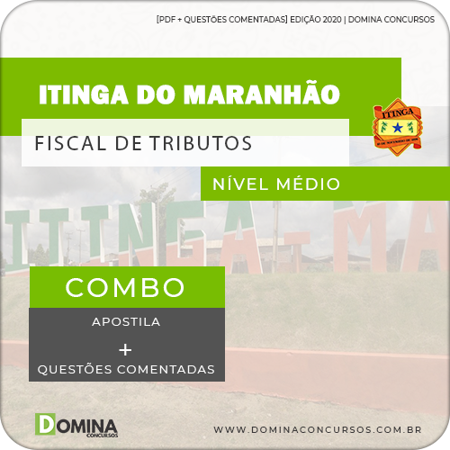 Apostila Itinga do Maranhão MA 2020 Fiscal de Tributos