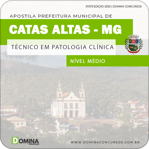 Apostila Concurso Catas Altas MG 2020 Técnico Patologia Clínica