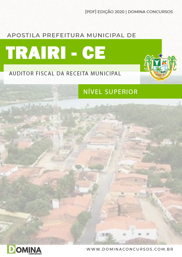 Apostila Trairi CE 2020 Auditor Fiscal da Receita Municipal