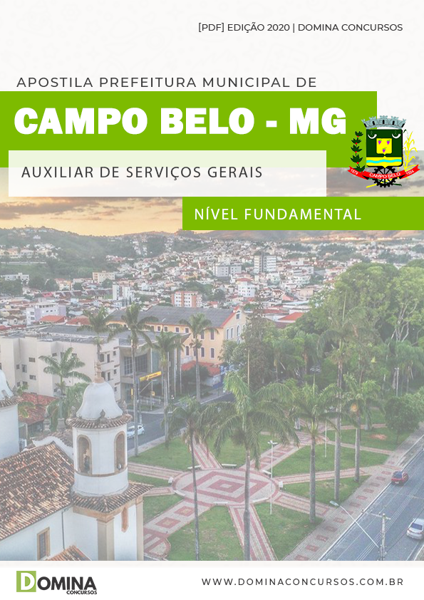 Apostila Pref Campo Belo MG 2020 Auxiliar de Serviços Gerais