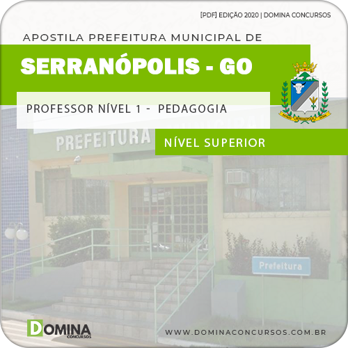 Apostila Serranópolis GO 2020 Professor Nível I Pedagogia