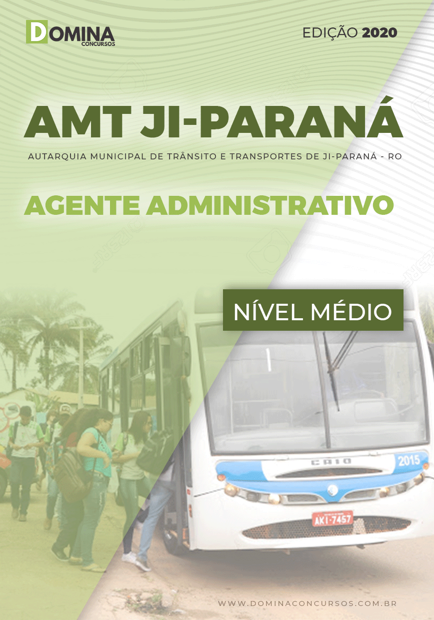 Apostila AMT Ji Paraná RO 2020 Agente Administrativo