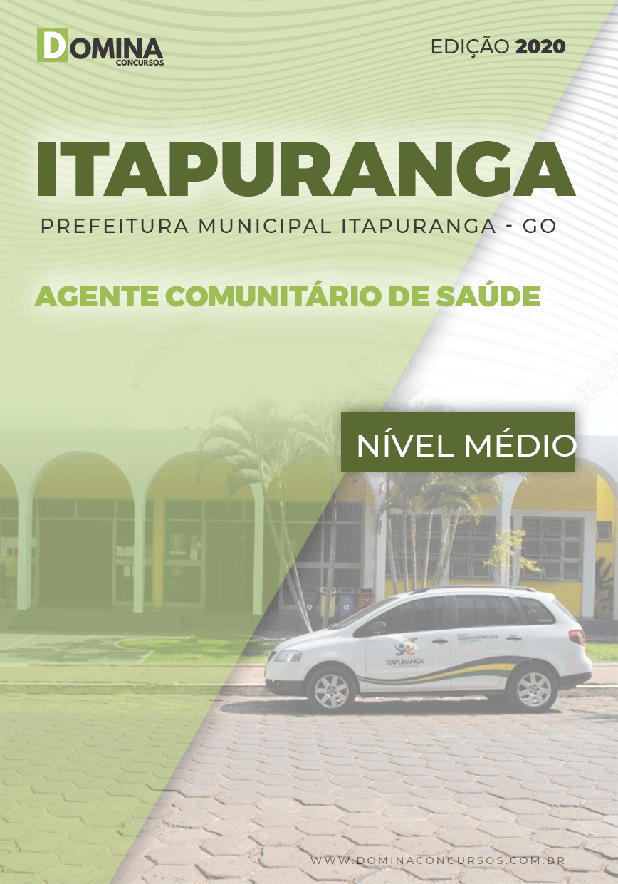 Apostila Pref Itapuranga GO 2020 Agente Comunitário Saúde