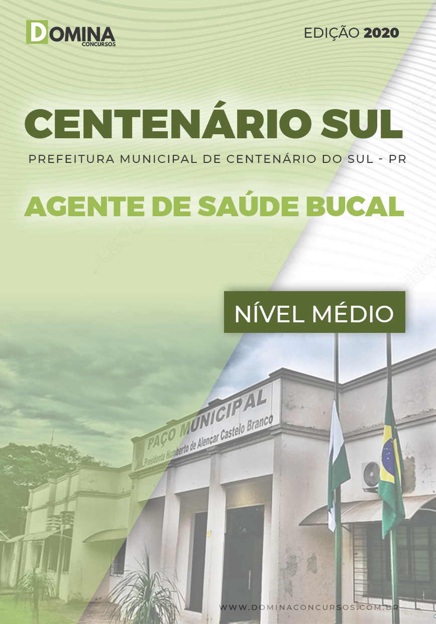 Apostila Pref Centenário Sul PR 2020 Agente Saúde Bucal