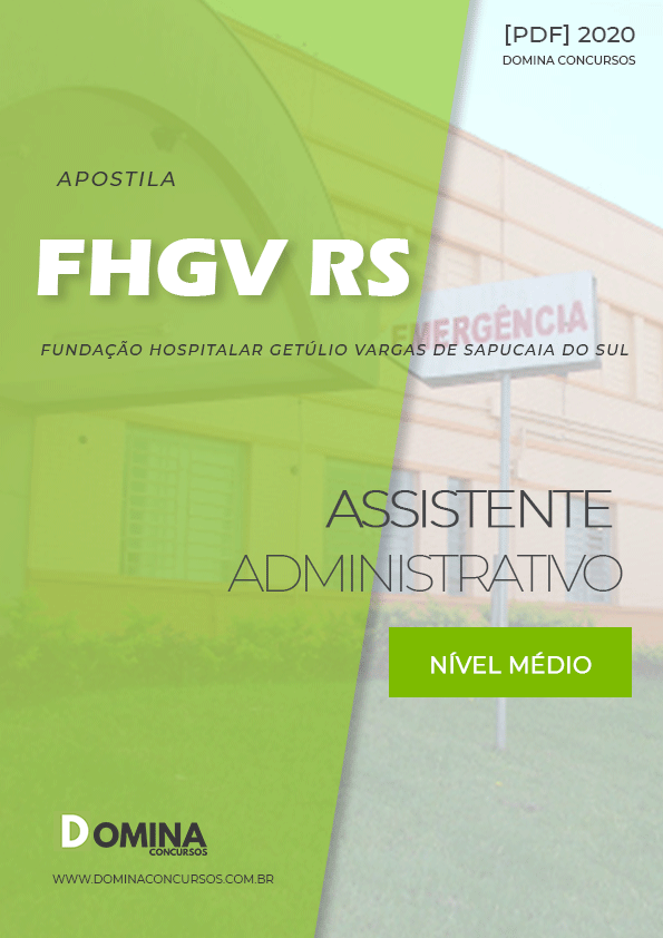 Apostila Concurso FHGV RS 2020 Assistente Administrativo