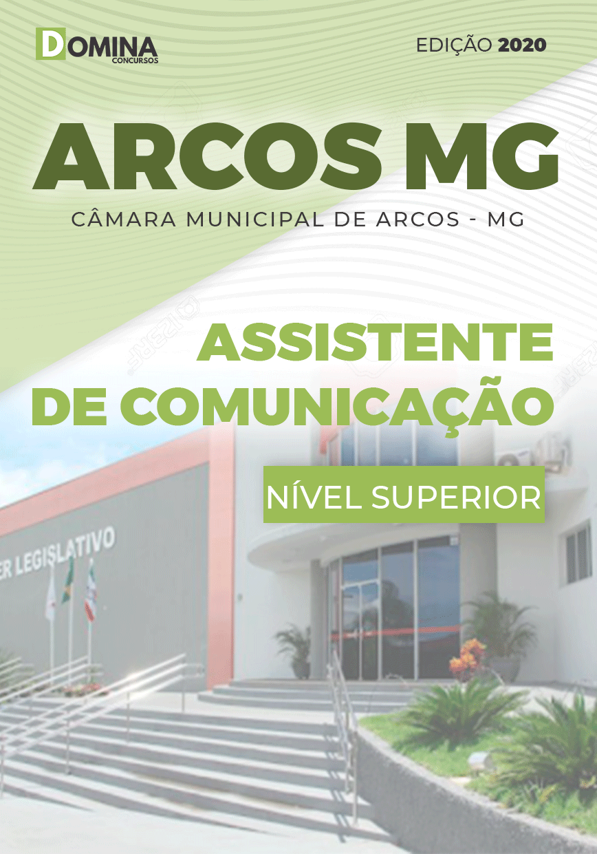Apostila Câmara Arcos MG 2020 Assistente de Comunicação