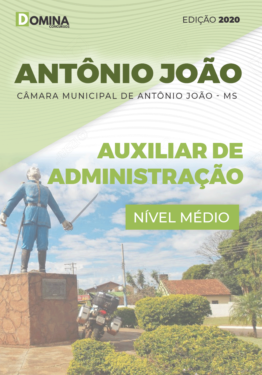 Apostila Câmara Antônio João MS 2020 Auxiliar Administração