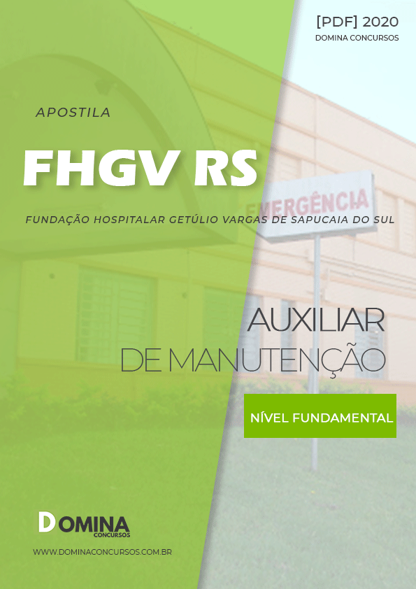 Apostila Concurso FHGV RS 2020 Auxiliar de Manutenção