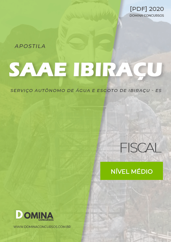 Apostila Concurso Público SAAE Ibiraçu ES 2020 Fiscal