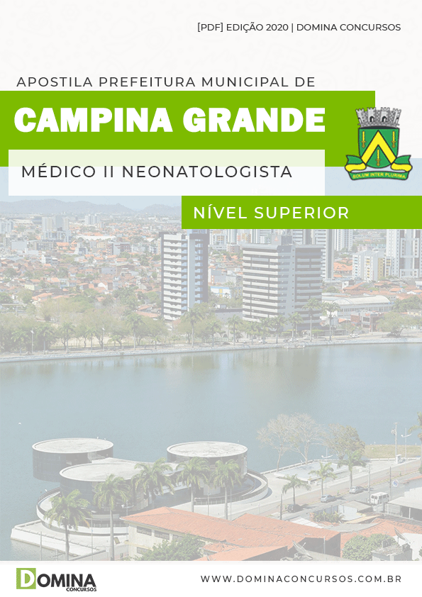 Apostila Pref Campina Grande PB 2020 Médico II Neonatologista