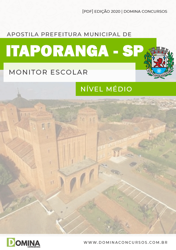 Apostila Concurso Pref Itaporanga SP 2020 Monitor Escolar