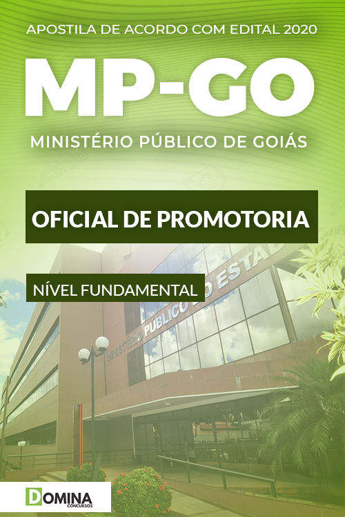 Apostila Concurso MP GO 2020 Oficial de Promotoria