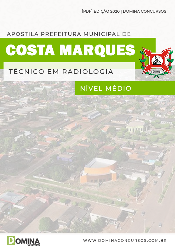Apostila Pref Costa Marques 2020 Técnico em Radiologia