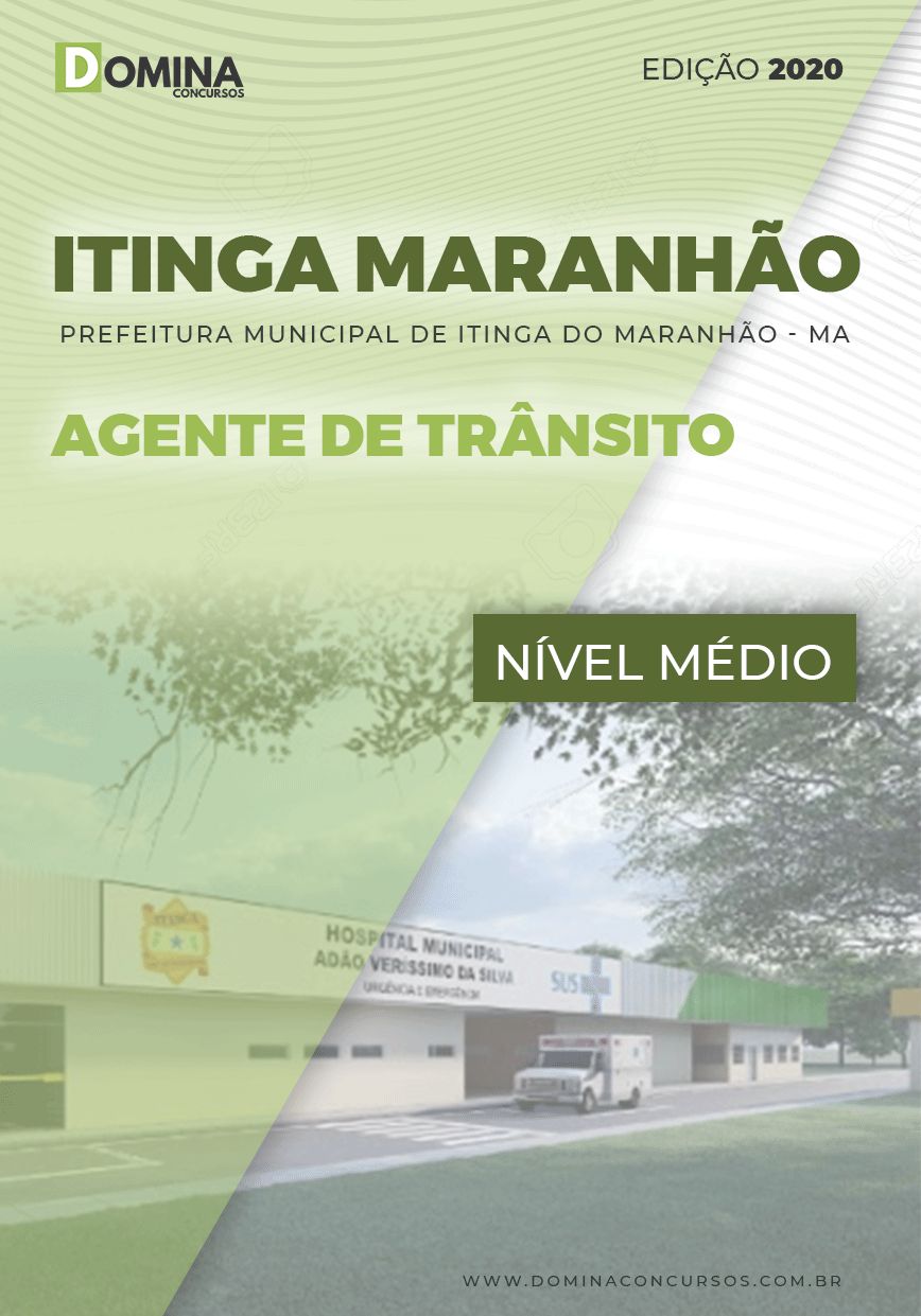 Apostila Itinga do Maranhão MA 2020 Agente de Trânsito