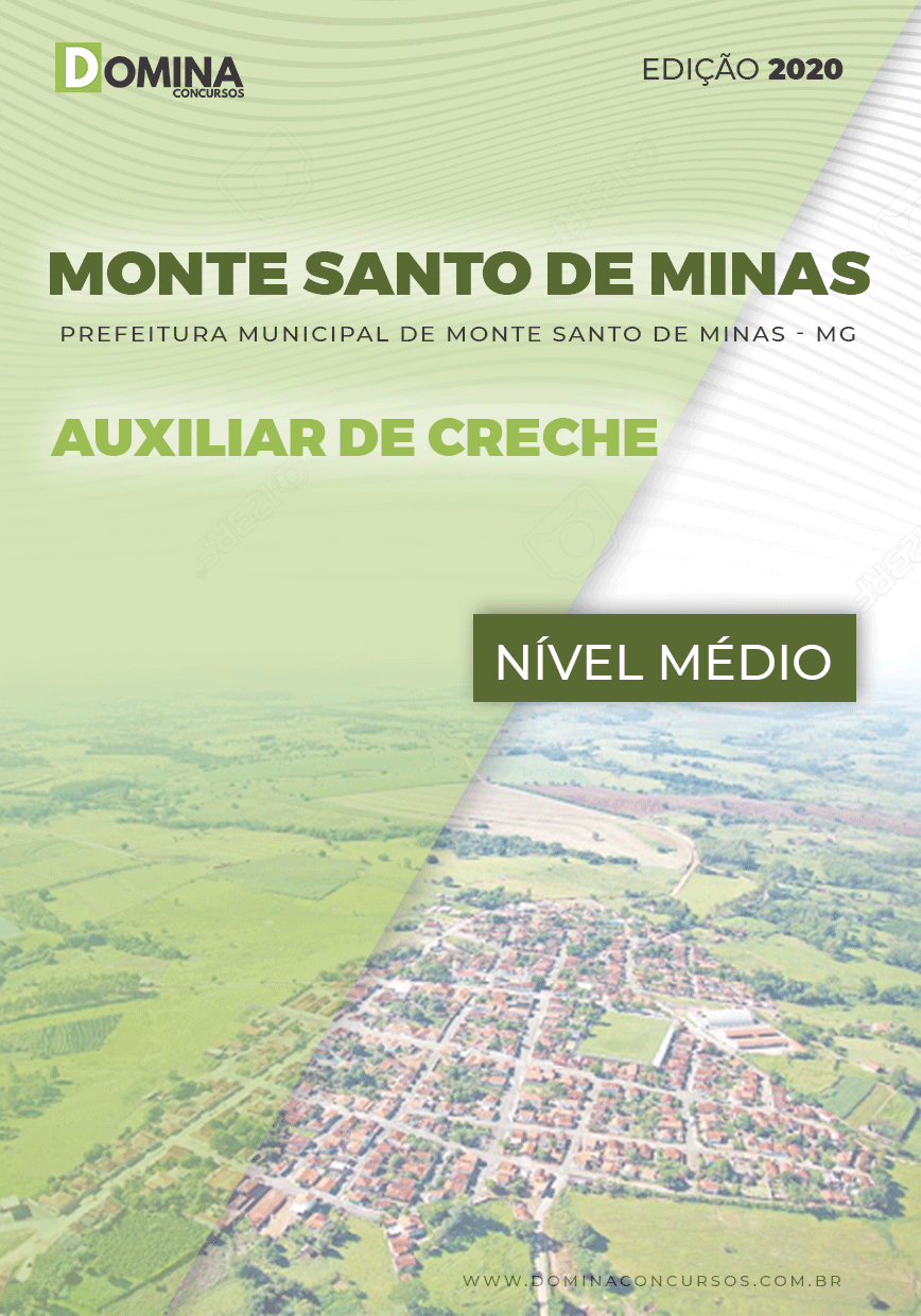 Apostila Pref Monte Santo Minas MG 2020 Auxiliar de Creche