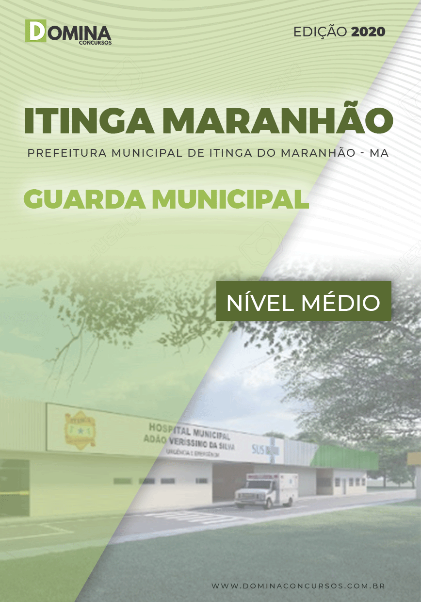 Apostila Itinga do Maranhão MA 2020 Guarda Municipal