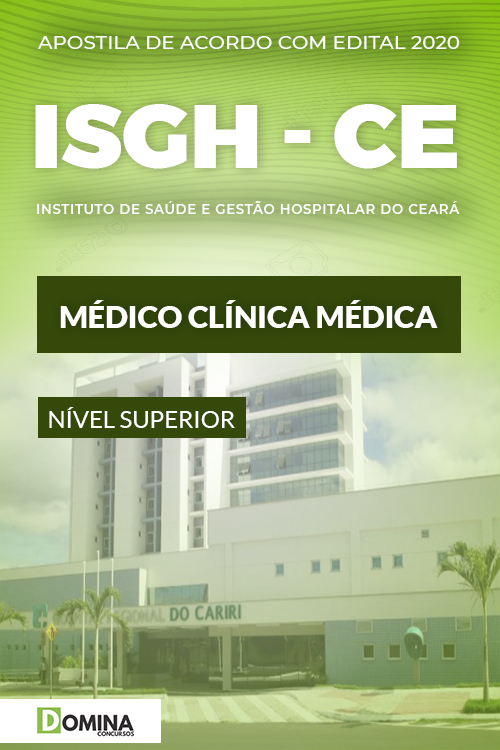 Apostila Concurso ISGH CE 2020 Médico Clínica Médica