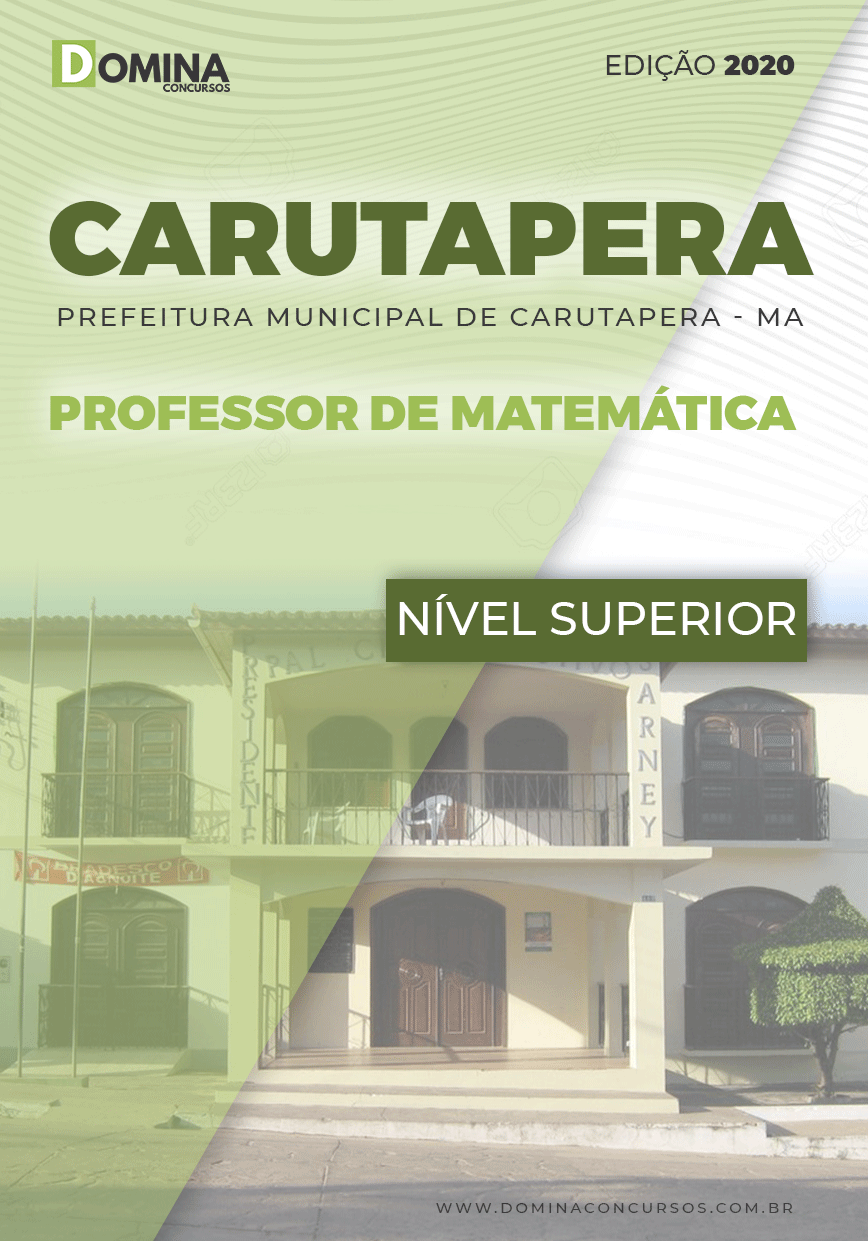 Apostila Pref Carutapera MA 2020 Professor de Matemática