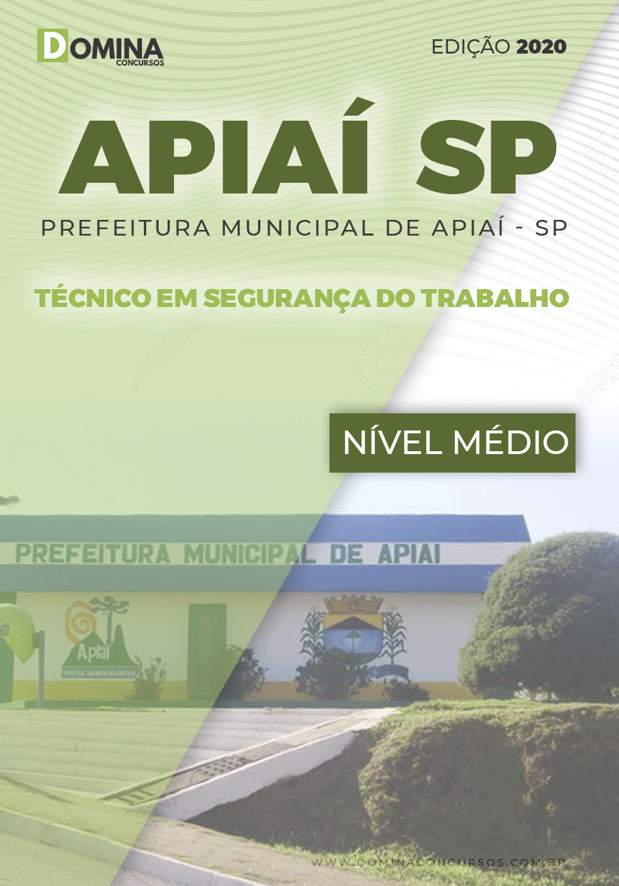 Apostila Pref Apiaí SP 2020 Técnico em Segurança Trabalho