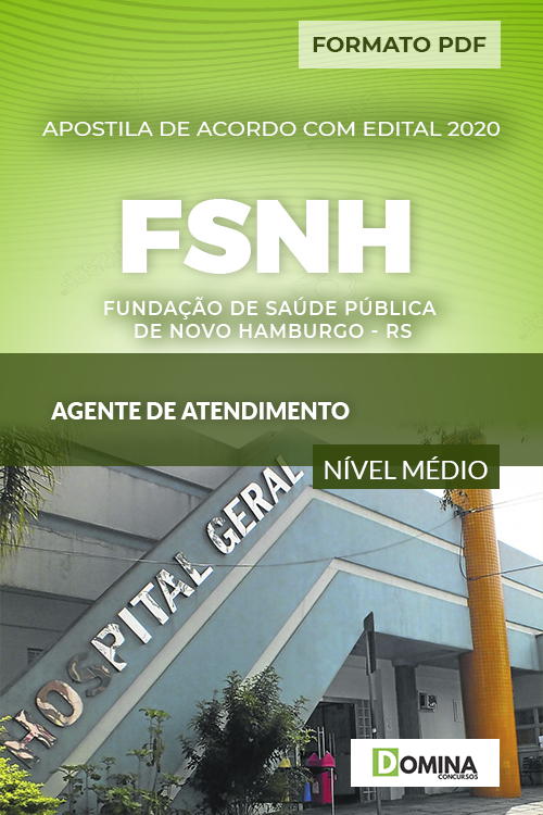 Apostila Concurso FSNH RS 2020 Agente de Atendimento